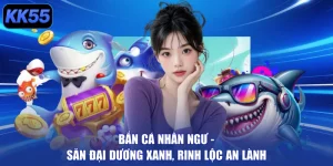 Bắn Cá Nhân Ngư – Săn Đại Dương Xanh, Rinh Lộc An Lành