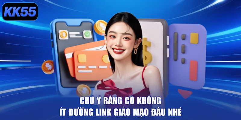 Chú ý rằng có không ít đường link giảo mạo đâu nhé